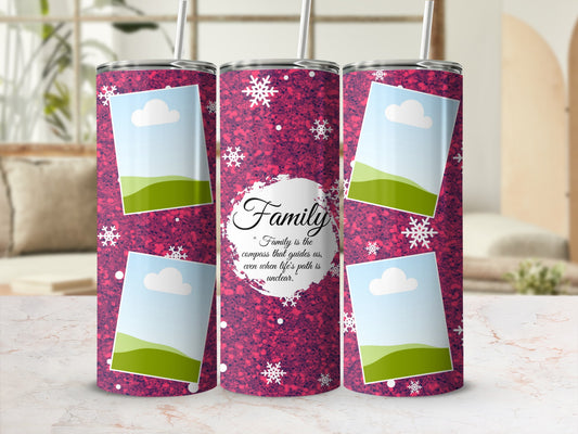 Pink glitter tumbler with snowflakes, photo frames, and "Family is the compass" quote.