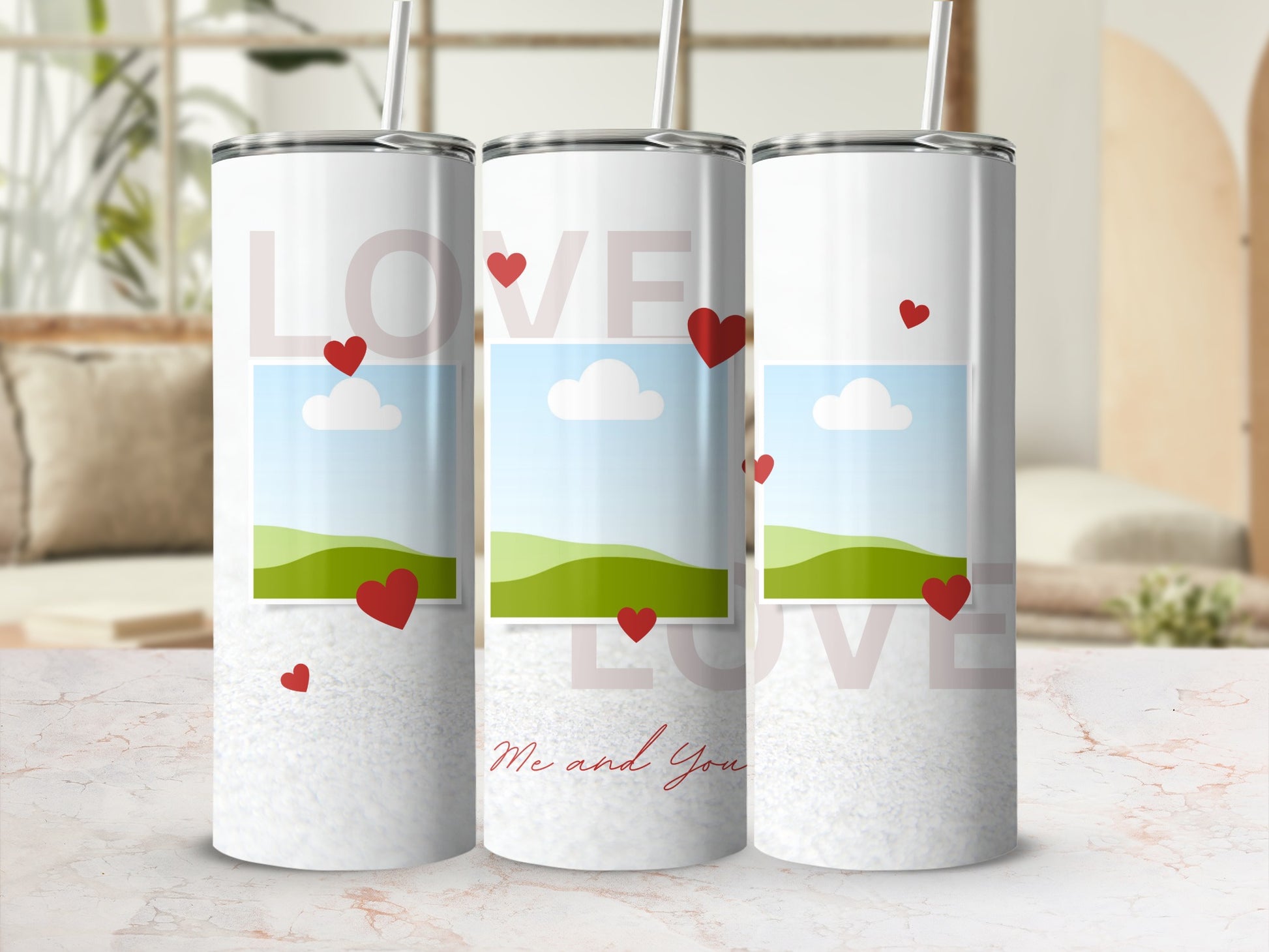 Three tumblers with "LOVE" and "Me and You" text, hearts, and landscape photos.