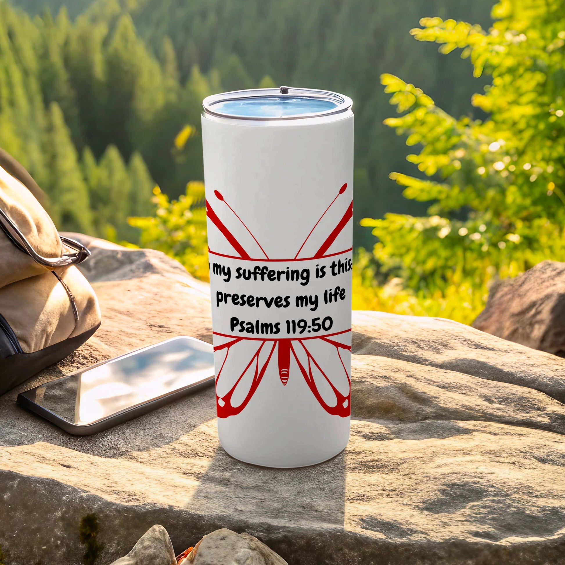 My suffering is this preserves my life Psalms 119:50 tumbler
