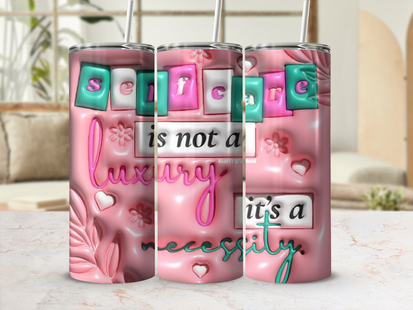 Self Care is Not a Luxury It's a Necessity tumbler