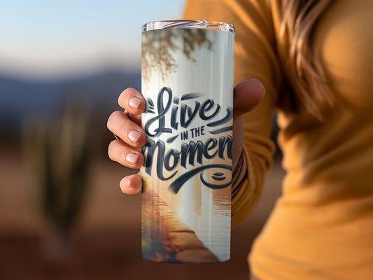 Live in the Moment Inspirational Tumbler product