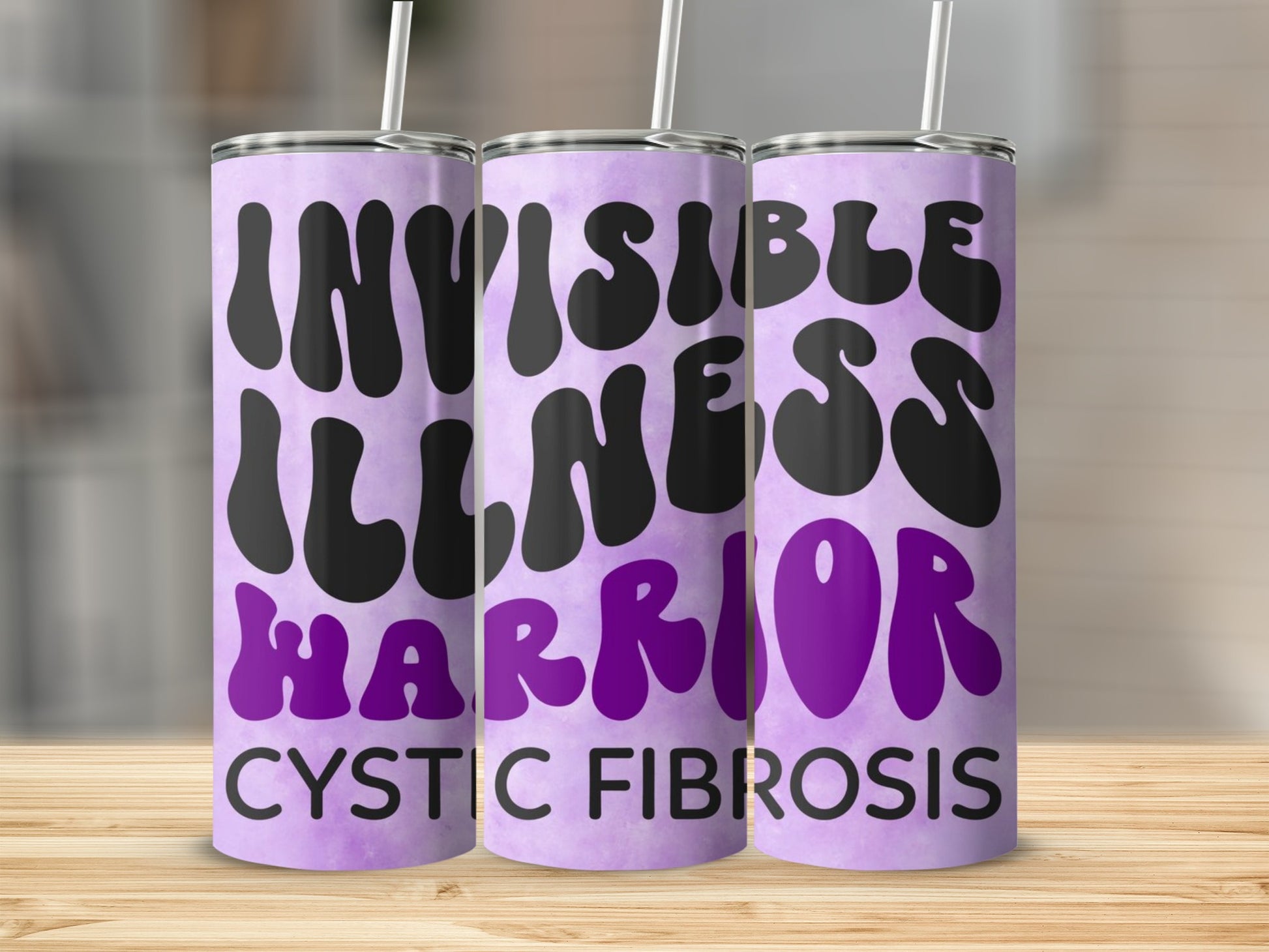 Invisible Illness Warrior Cystic Fibrosis Tumblers