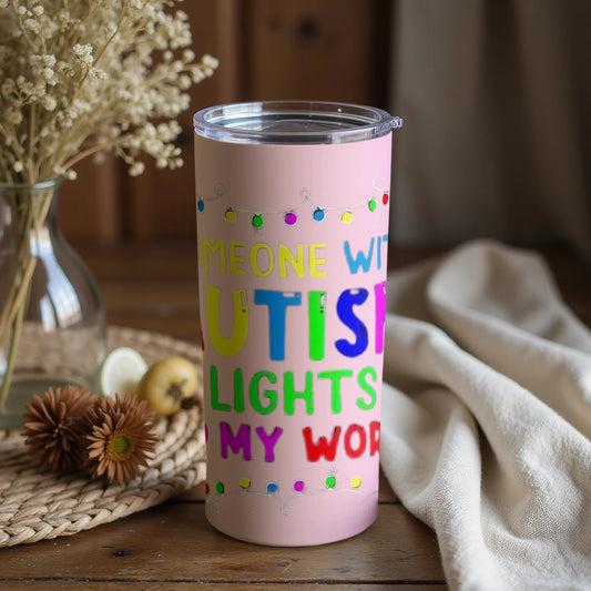 Someone with Autism Lights up My World Tumbler