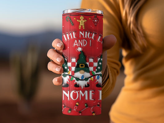 The Nice List And I Know It Holiday Tumbler