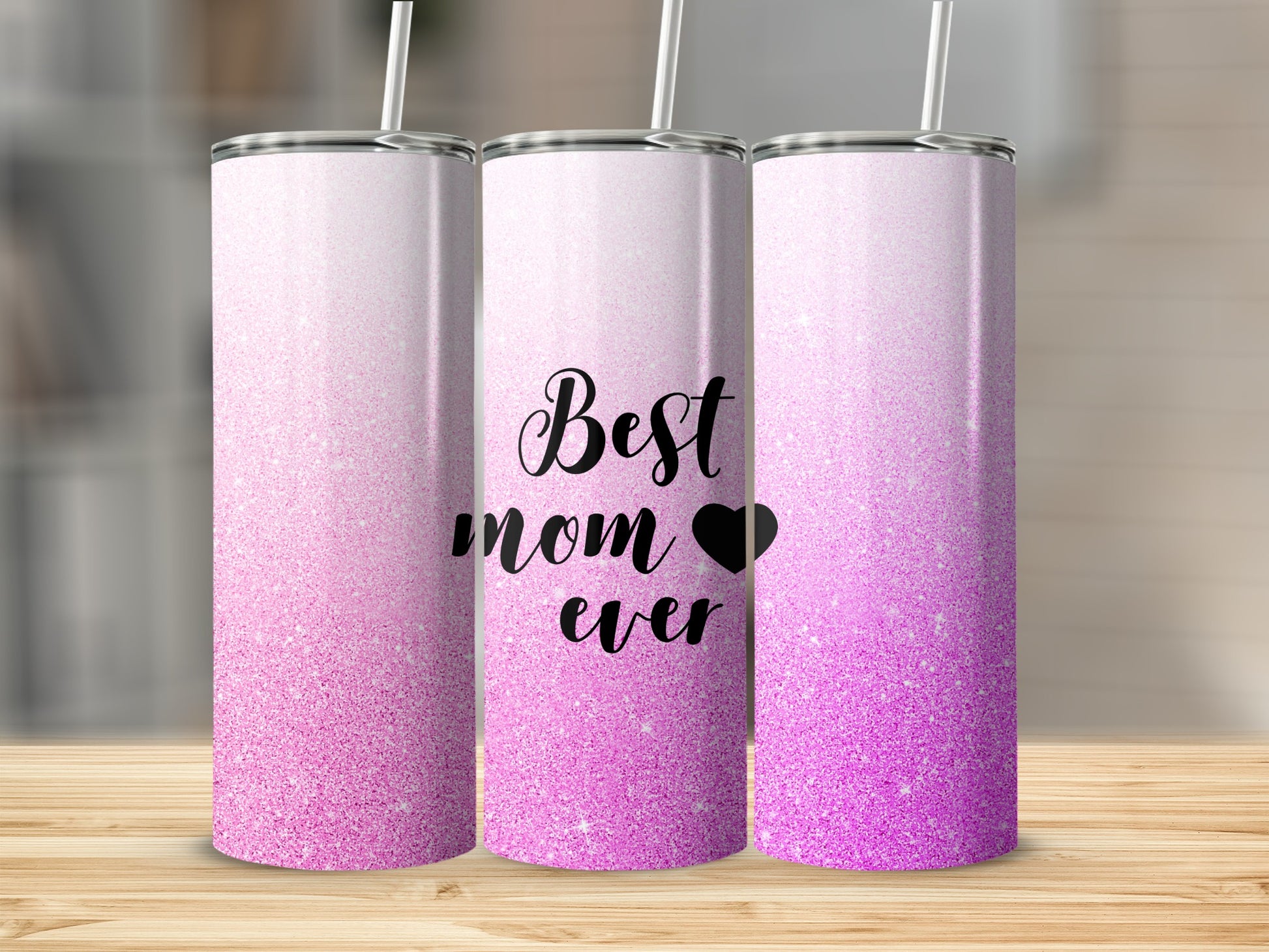 Pink glitter tumbler with "Best mom ever" text.