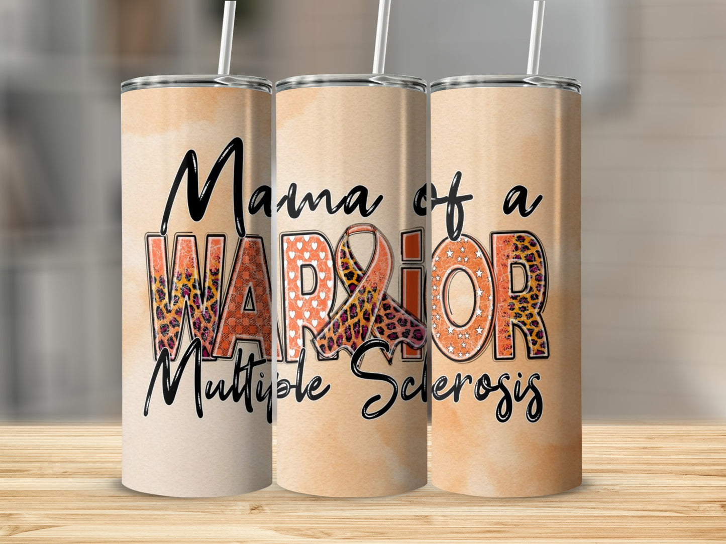 Mama of a Warrior Multiple Sclerosis Tumbler Cup