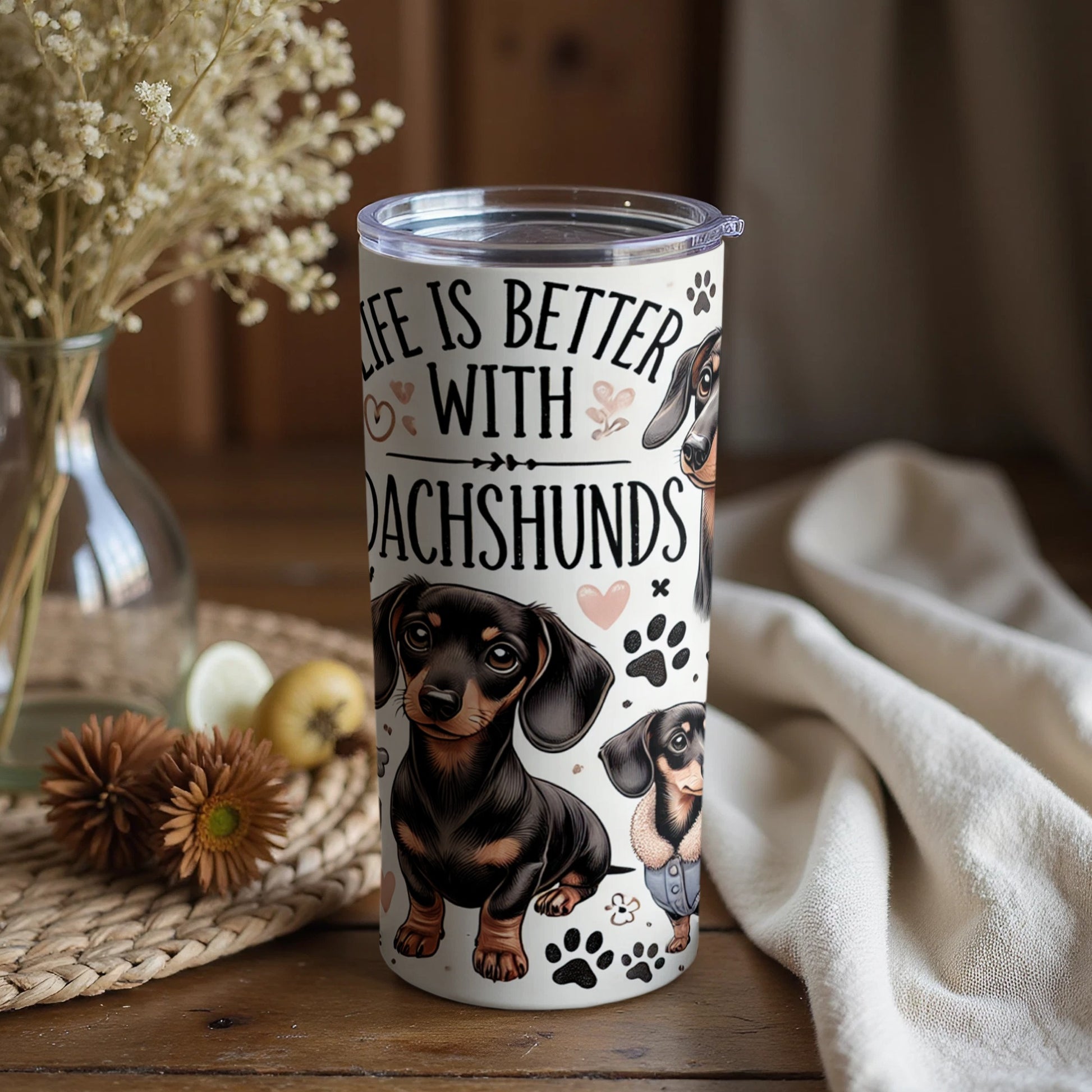Life Is Better With Dachshunds Tumbler Cup