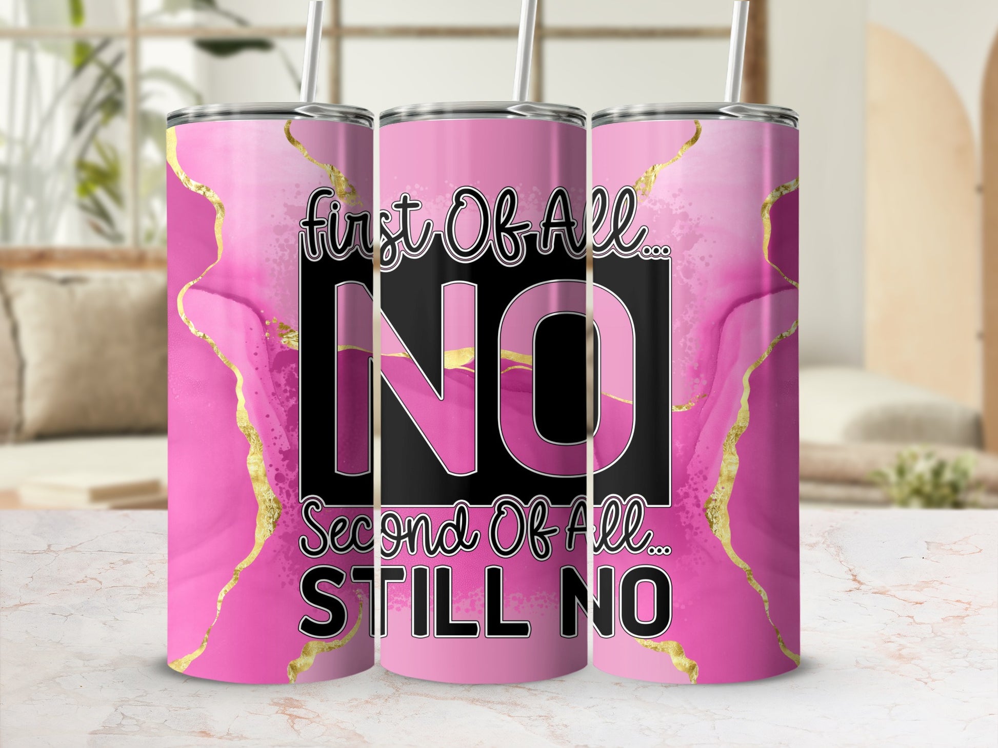 Pink Gold Marble Sassy First Of All NO Still NO product type
Tumbler
Pink tumbler
Gold marble
Sassy design
First Of All NO
Still NO
Humorous gift
Funny tumbler
Attitude drinkware
Quote tumbler
Drinkware
Beverage holder
Gift idea
Unique design
Drink cup
Pink gold
Marble pattern
Statement piece
Office humor
Everyday use