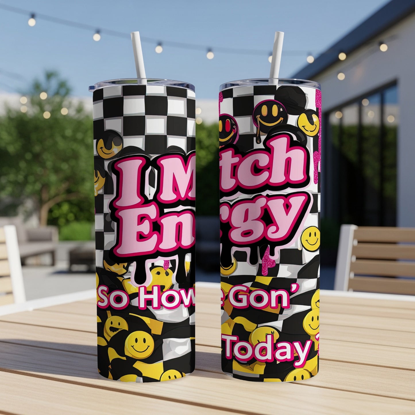 Two tumblers with checkered and smiley face designs, text "I Match Energy".