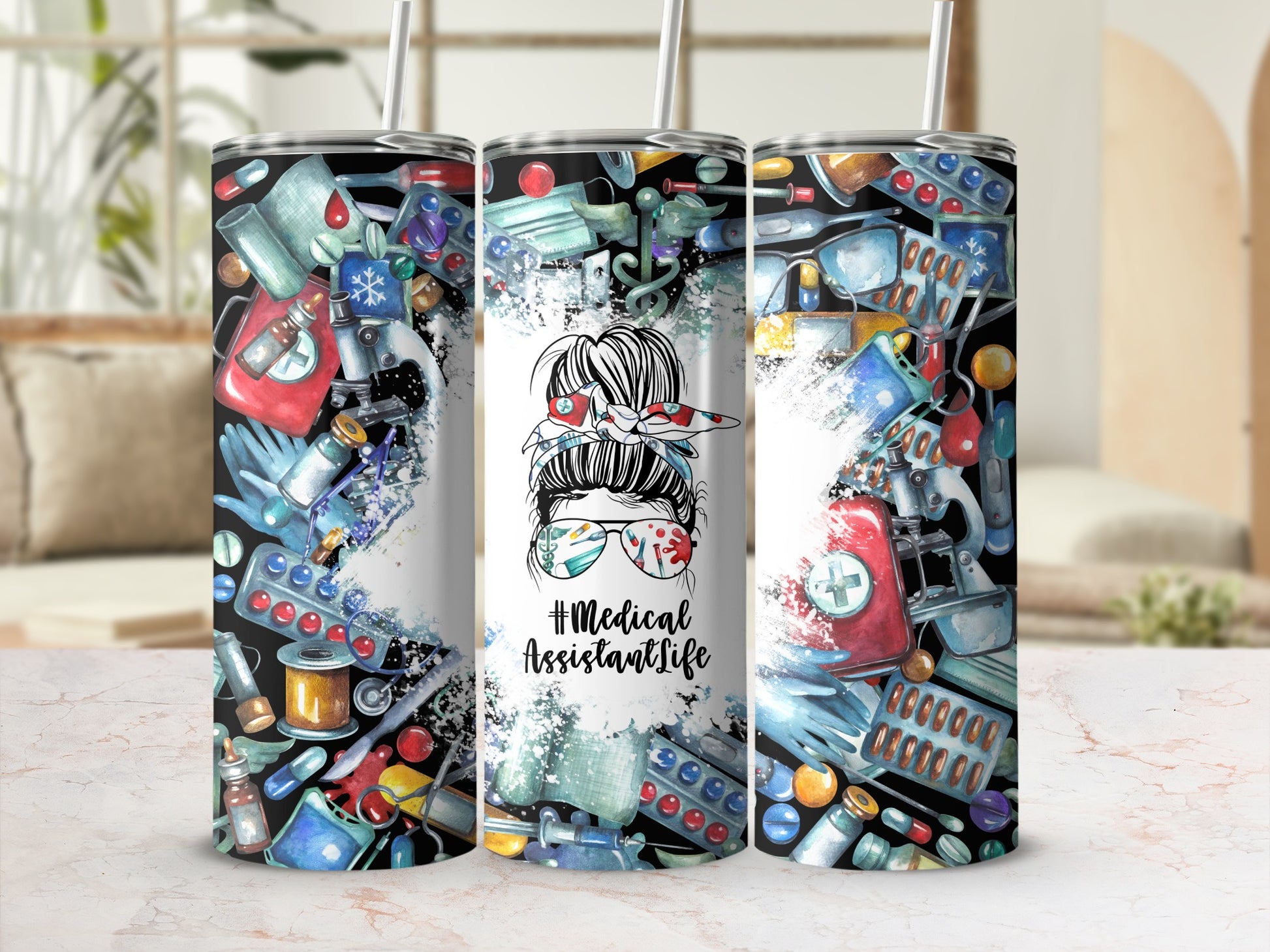 Medical Assistant Life tumbler with medical supplies and sunglasses.