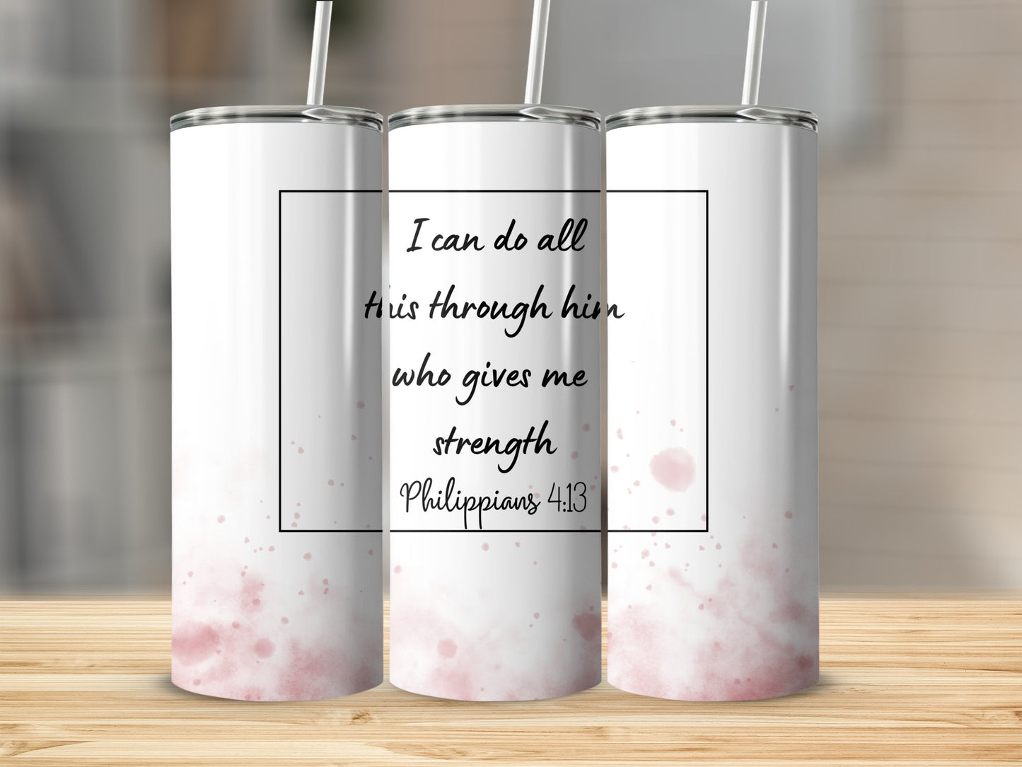 Inspirational Philippians 4:13 Quote Tumbler Product
