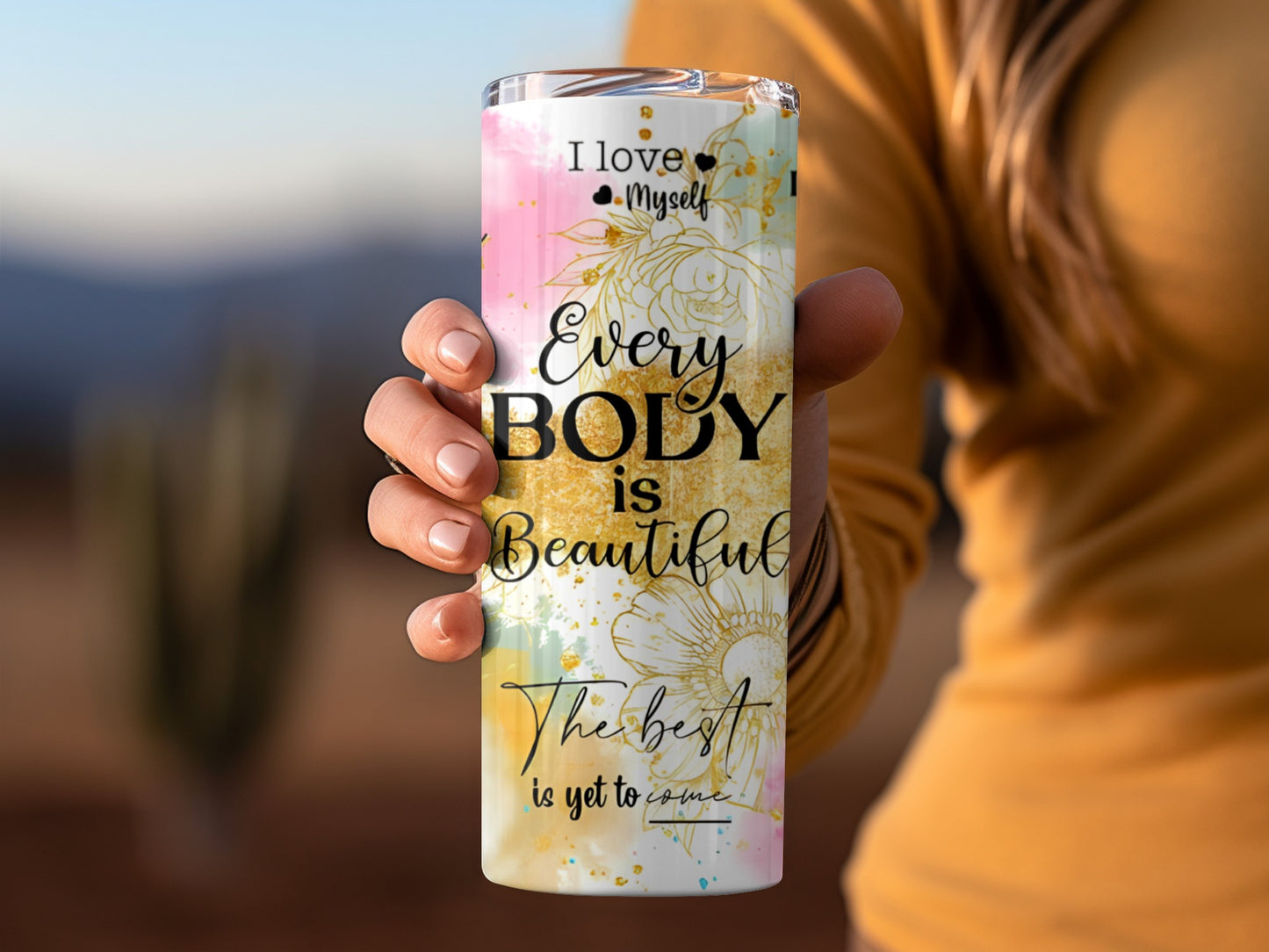 Every Body is Beautiful Motivational Tumbler