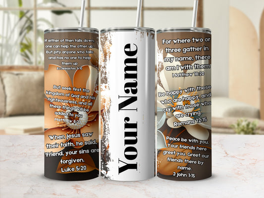 Inspirational Quotes Floral Design Tumbler