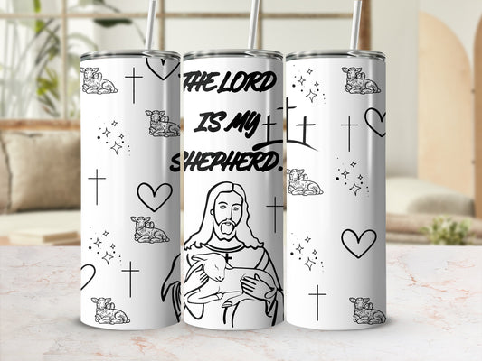 The Lord Is My Shepherd Design Inspirational Tumbler