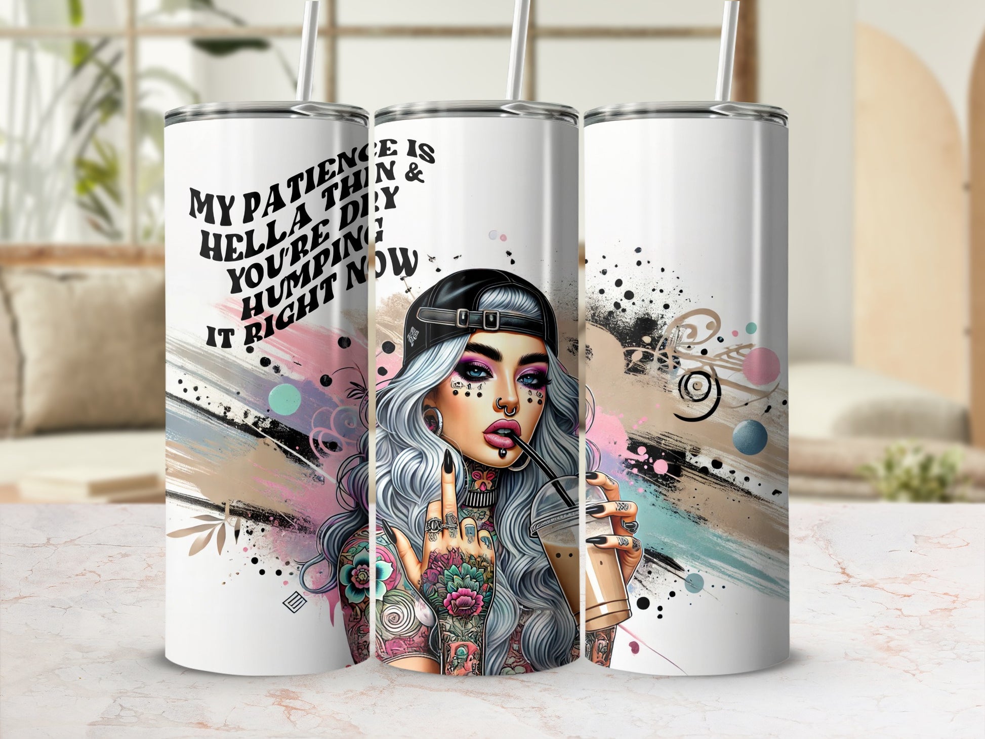 Tattooed woman with colorful hair holds a drink, text reads "My patience is hell thin & you're he humping it right now".