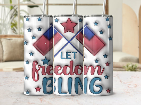 Red, white, and blue tumblers with stars and crossed flags, "Let Freedom Bling" text.