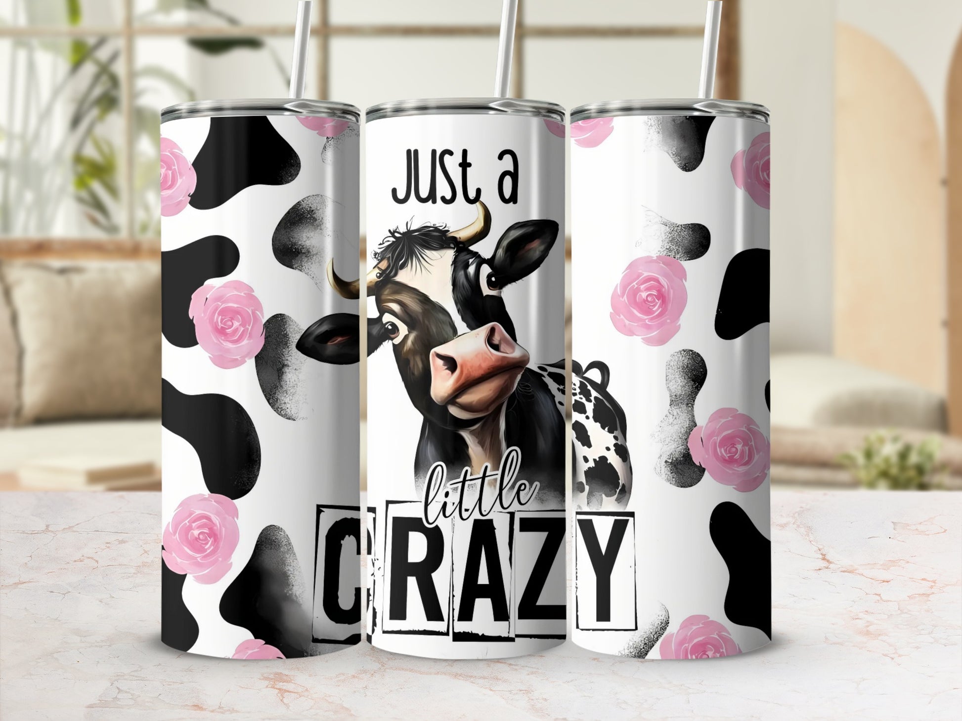 Just A Little Crazy Cow Print Tumbler