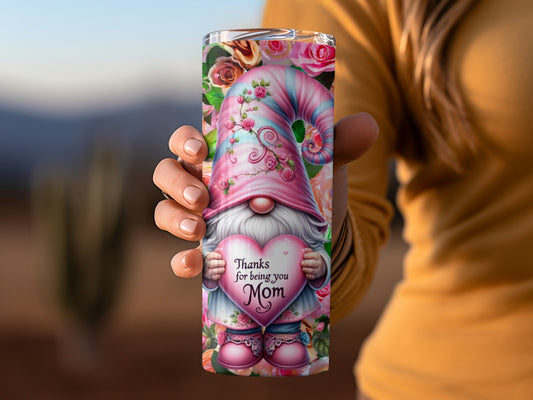 Thanks For Being You Mom Adorable Gnome Tumbler Cup