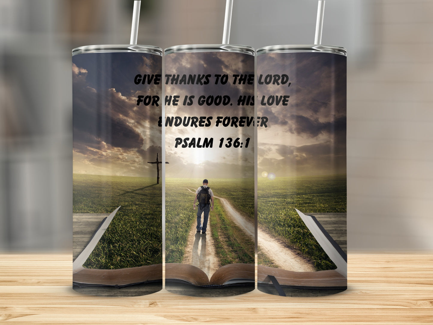 Give Thanks to the Lord Psalm 136:1 Tumbler