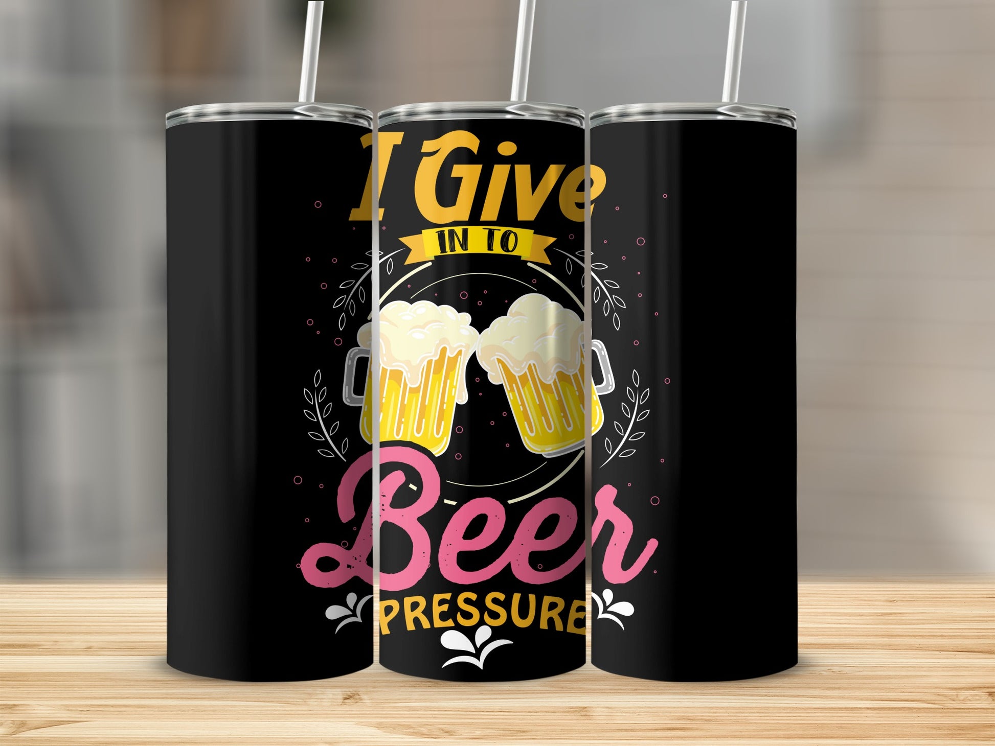 I Give In To Beer Pressure Tumbler Cup