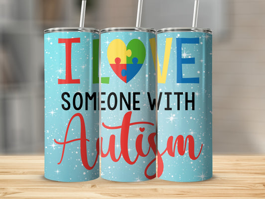 I Love Someone With Autism Tumbler Product