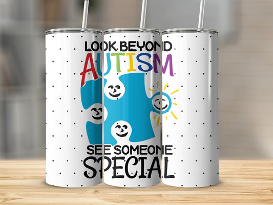 Look Beyond Autism See Someone Special Tumbler