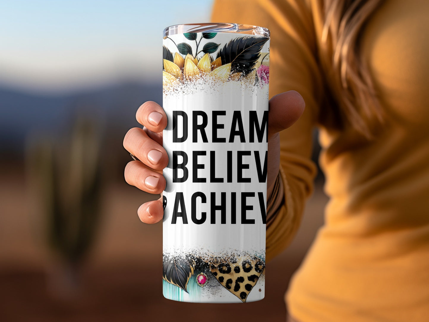 Dream Believe Achieve Custom Motivational Tumbler