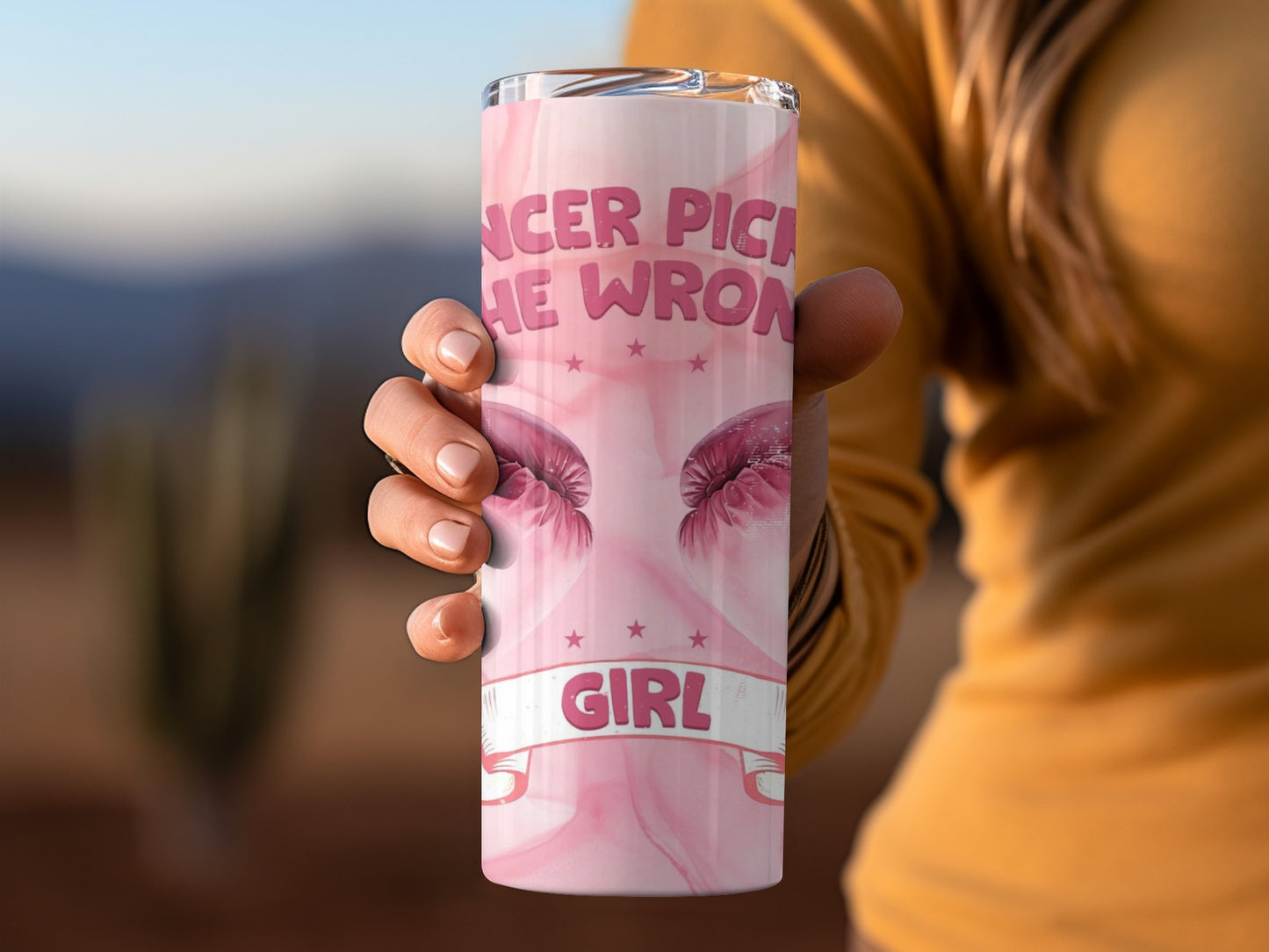 Cancer Picked The Wrong Girl tumbler cup