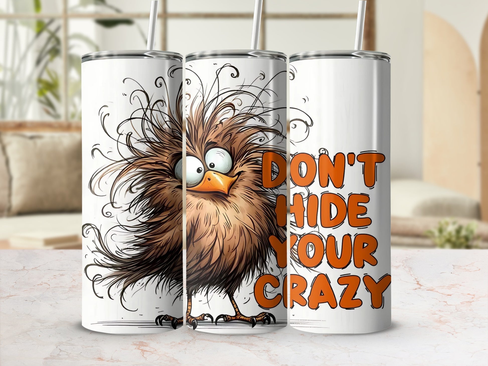 Funny Crazy Bird Don't Hide Your Crazy Quote Mug